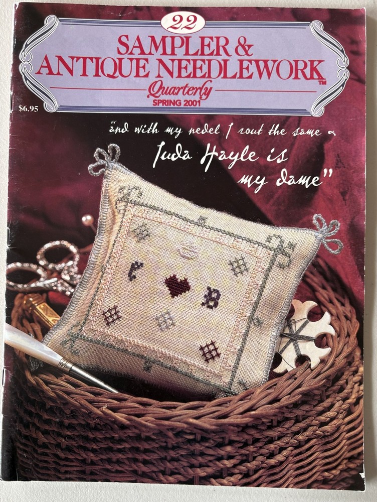 Sampler & Antique Needlework Quarterly Vol 22  2001 *M012