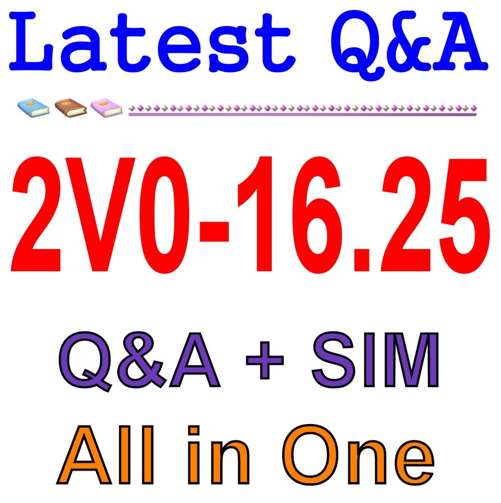 2V0-16.25 VMware vSphere Foundation 9.0 Administrator Exam Q&A