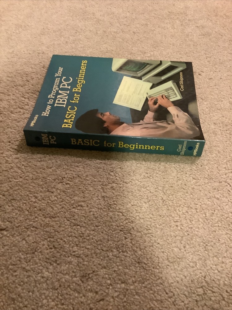1983 How To Program Your IBM PC Basic For Beginners Book