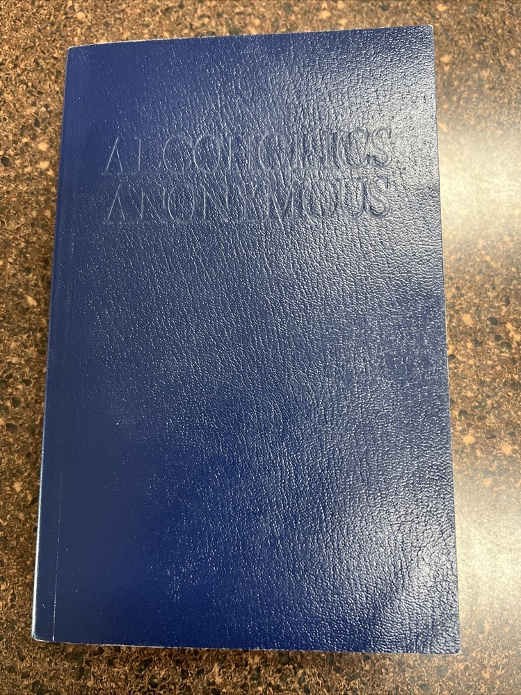 Alcoholics Anonymous by Anonymous (2001, Trade Paperback, New Edition)