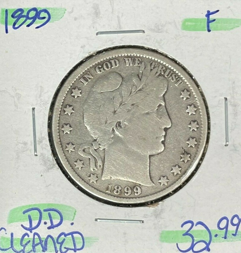 1899 BARBER SILVER HALF DOLLAR ~ FINE ~ CLEANED ~ REF# D/D
