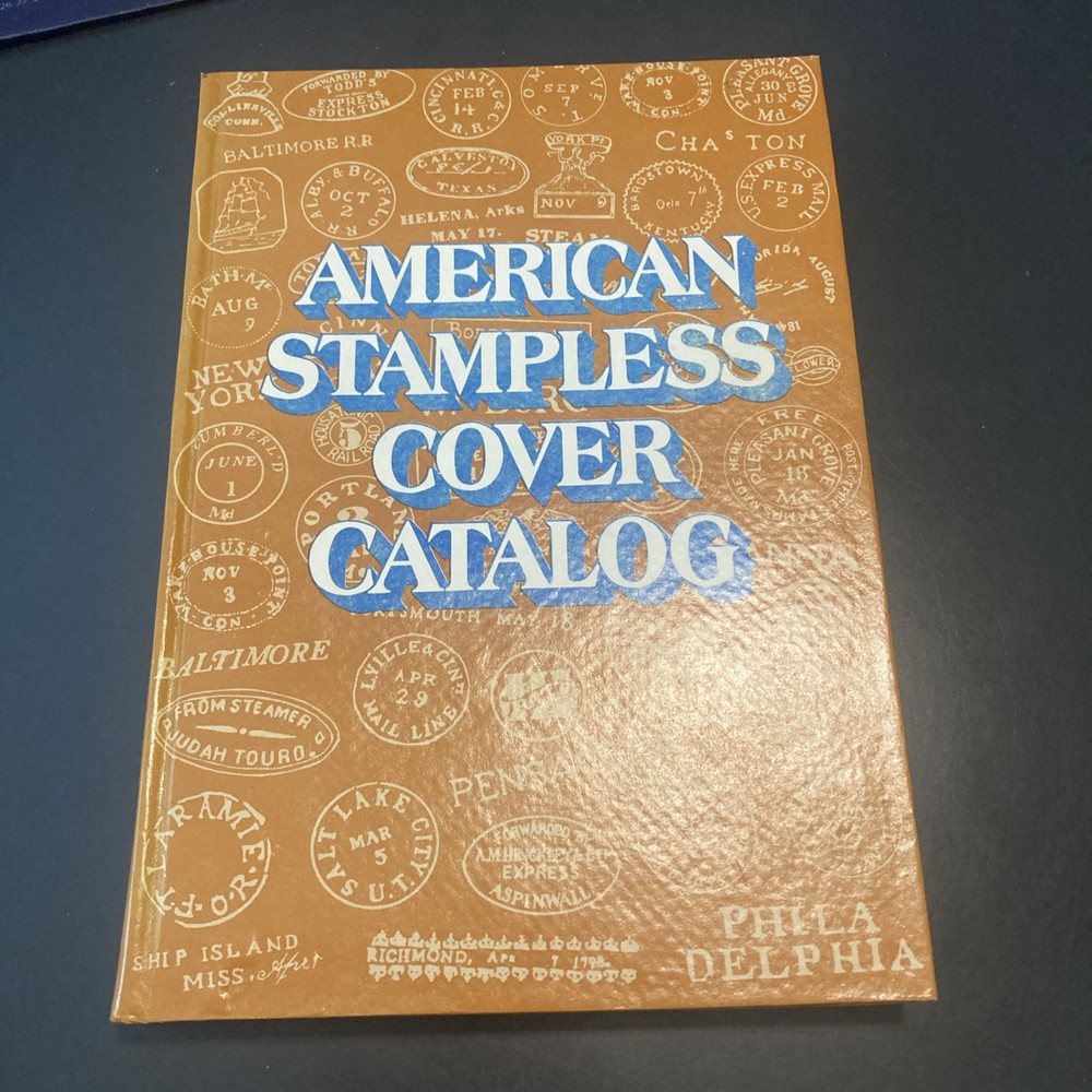 American Stampless Cover Catalog, Third Edition, Hardcover
