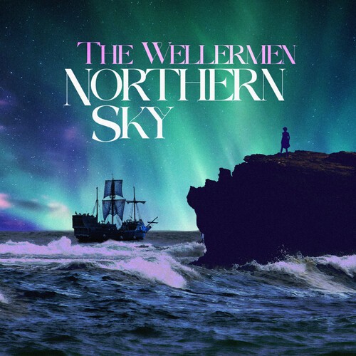 Wellermen - Northern Sky [New CD]
