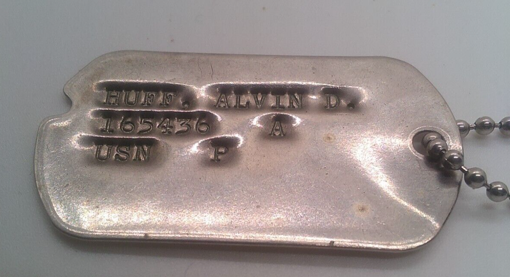 WWII Alvin D Huff Dog Tag 1942 U S Navy