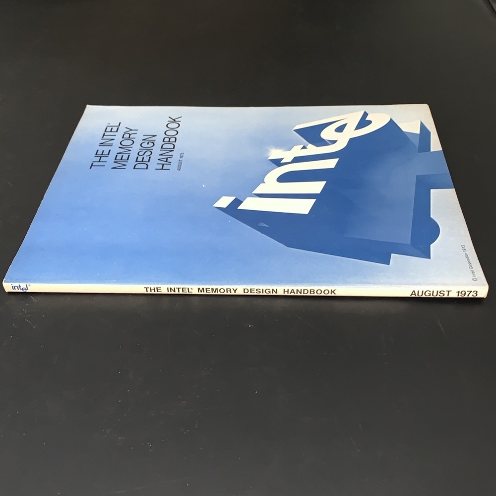 The Intel Memory Design Handbook August 1973 Vintage Technical Reference Book