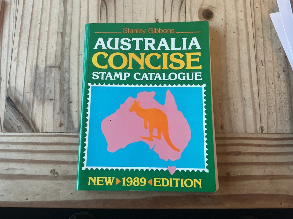 Concise Australia Stamp Catalogue, Gibbons, Stanley, First Edition 1989