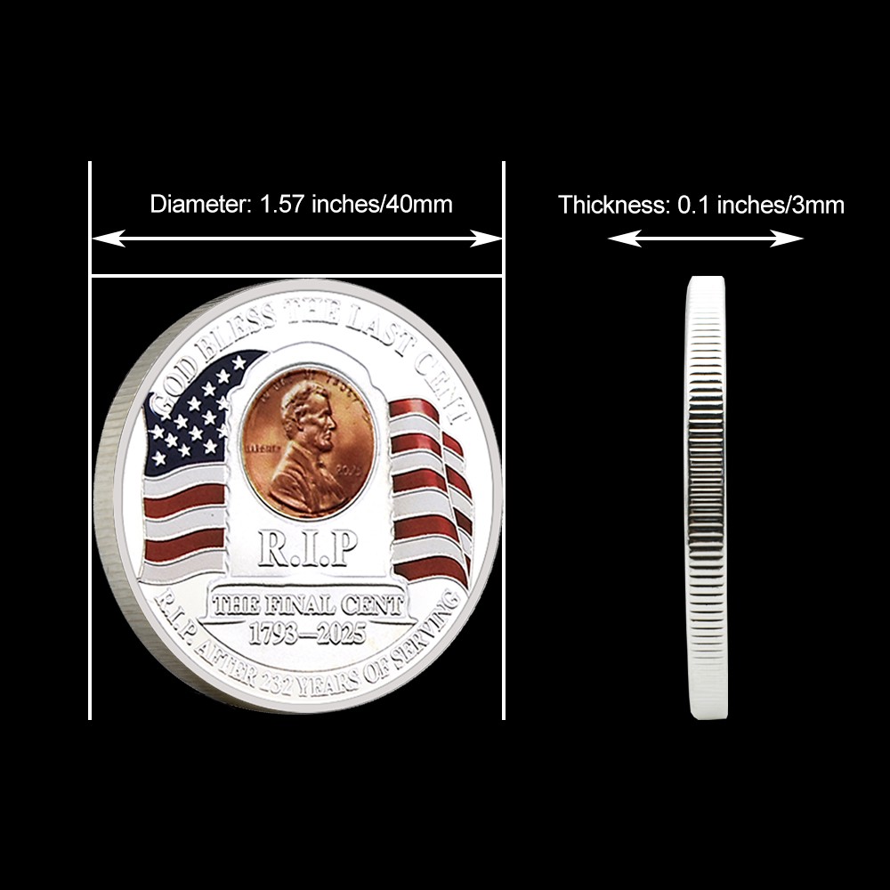 The Last Cent R.I.P. Lincoln Commemorative Coin Collectible Gift