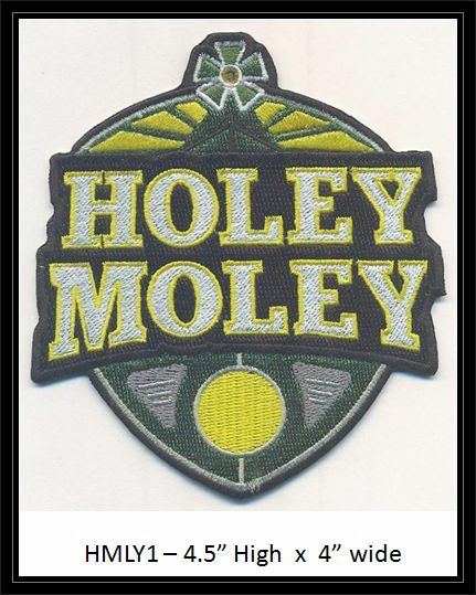 HOLEY MOLEY TV SHOW PATCH - HMLY1