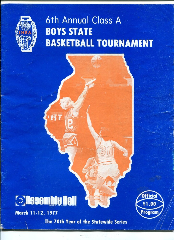 1977 Illinois Class A Boys State Basketball Tournament Program