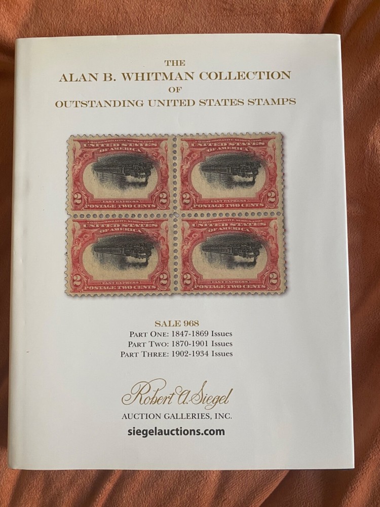 Siegel 968 The Alan B. Whitman Collection - Outstanding Hardcover Reference