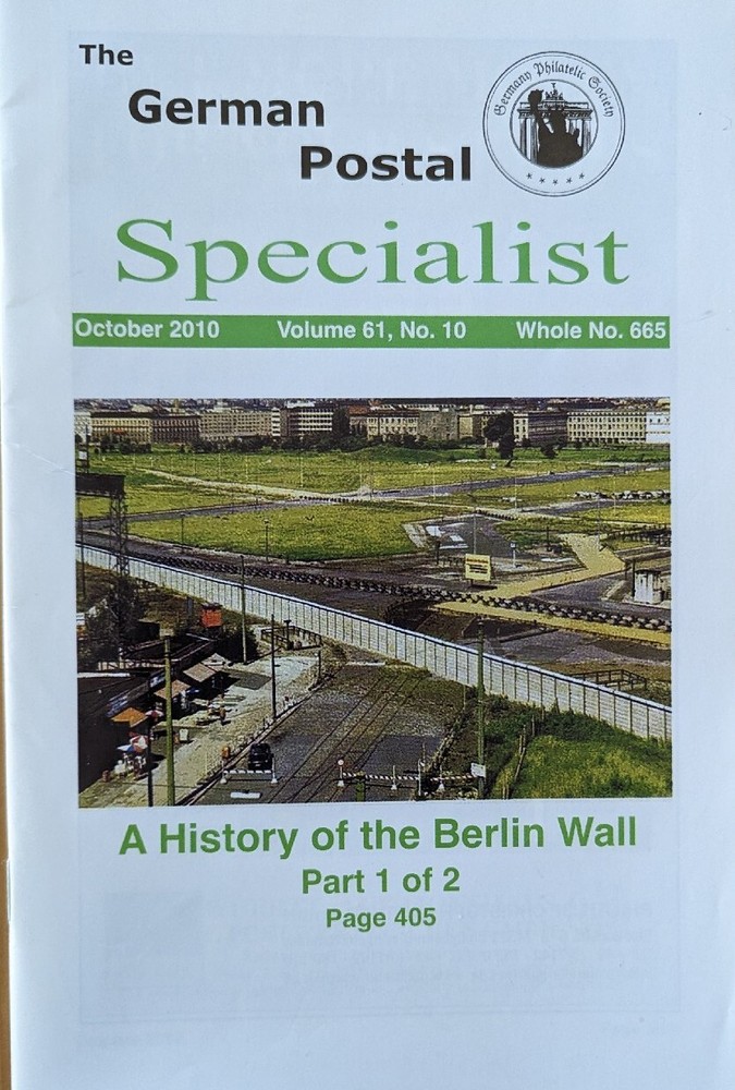 German Postal Specialist  Nov 2010 History Berlin Wall Part 1 Of 2