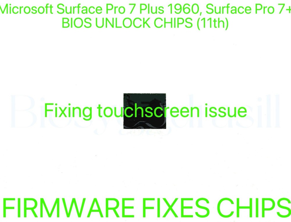 Microsoft Surface Pro 7 Plus 1960, Surface Pro 7 +, ADMIN NO PASSWORD BIOS CHIP