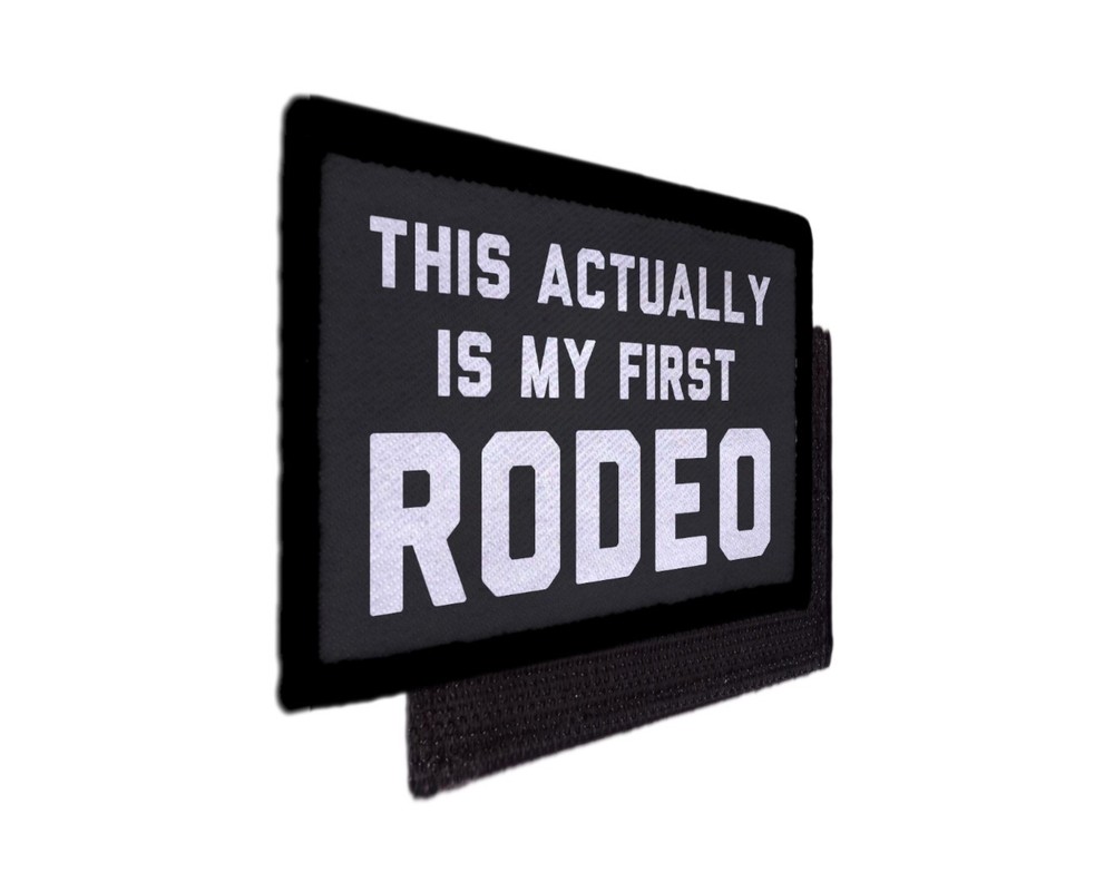 Actually This is my First Rodeo Funny Patch Morale Hook [sub]