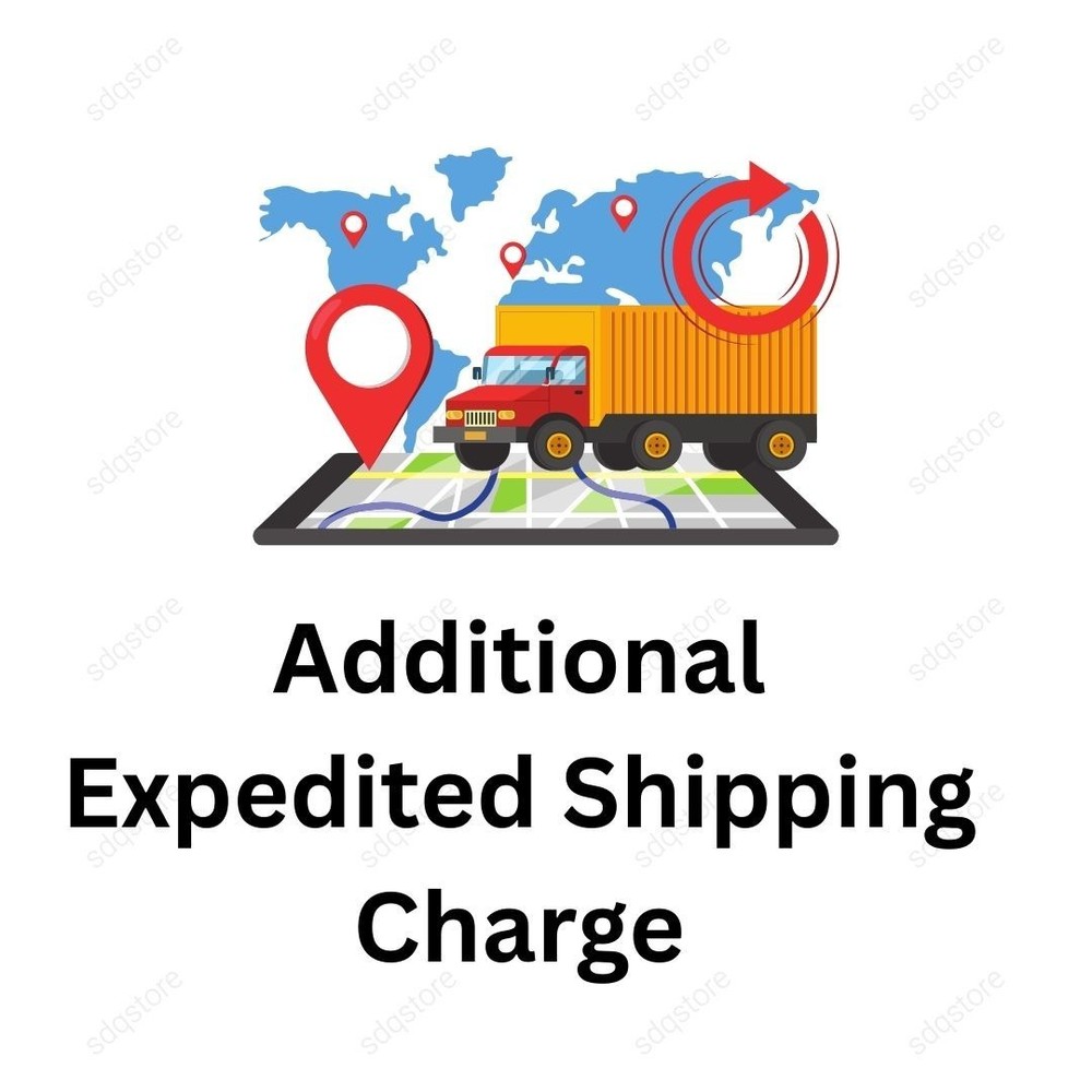 Additional Expedited Shipping Charge FedEx/DHL/Quantium Solutions