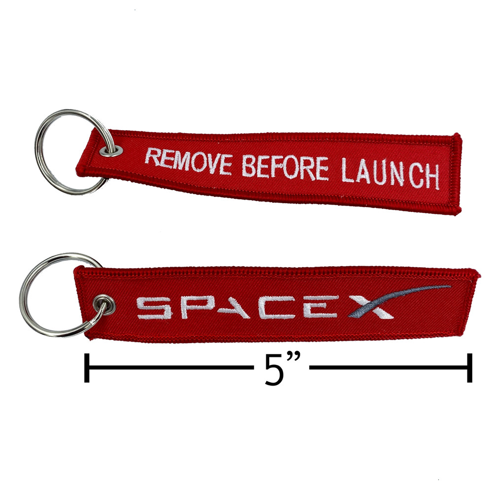 II-019 Space X REMOVE BEFORE LAUNCH Keychain or Luggage Tag or zipper pull Space