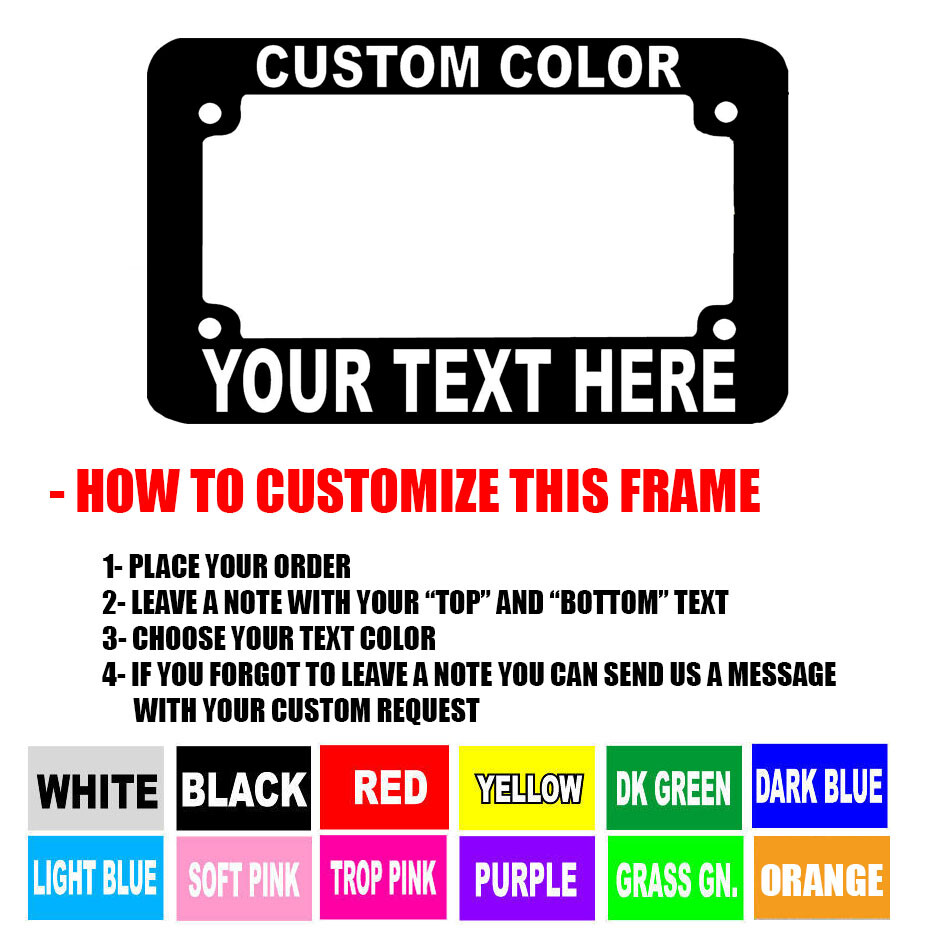 CUSTOM FONT MOTORCYCLE CUSTOM PERSONALIZED License Plate Frame COLOR