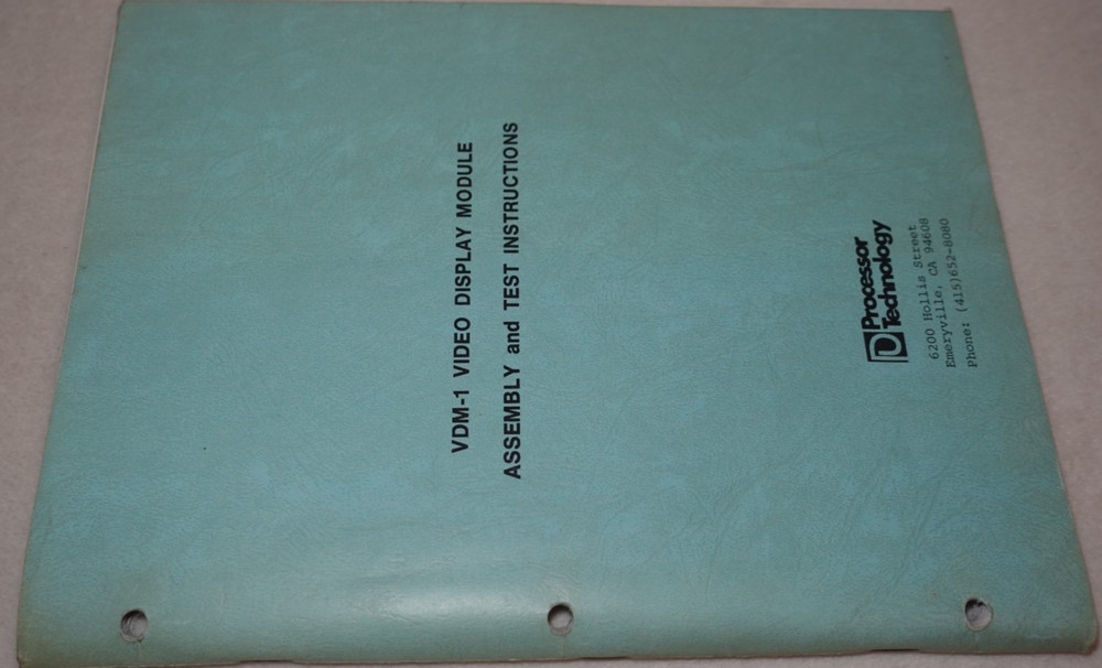 VDM-1 Video Display Module Assembly Test Instructions 1977 Processor Technology