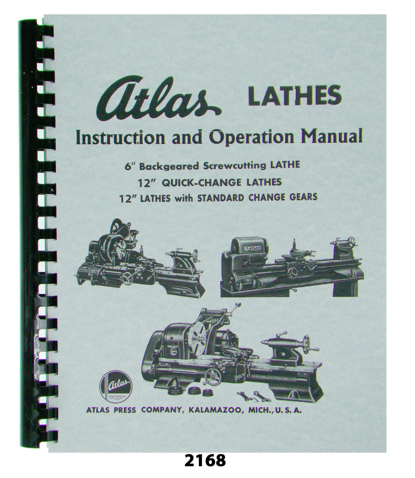 Atlas Metal Lathe Operators Manual for All 6" & 12" Models #2168