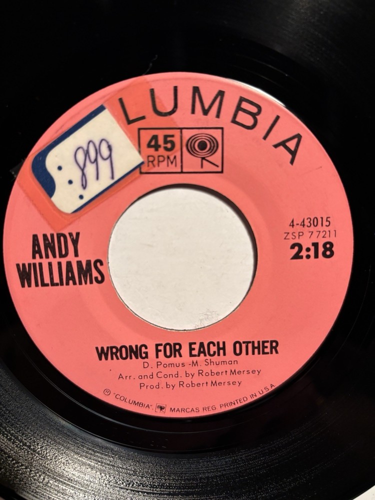 Andy Williams “Wrong For Each Other” Columbia 7” 45 VG+++
