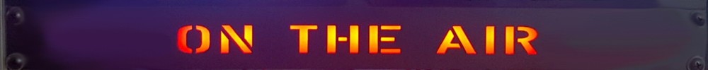 1U RACK PANEL With Text “ON THE AIR”, Optional Keying Module Available