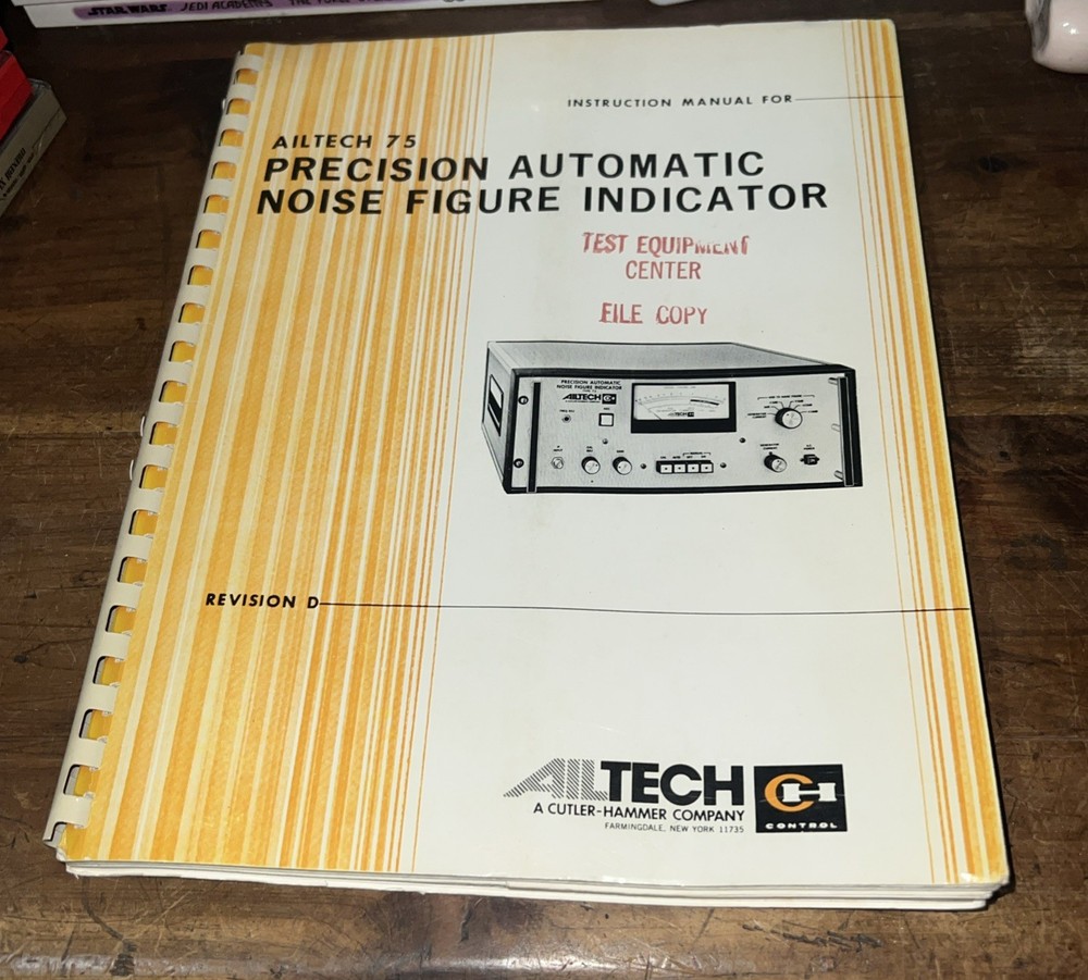 Ailtech 75 Precision Automatic Noise Figure Indicator Operation  Manual