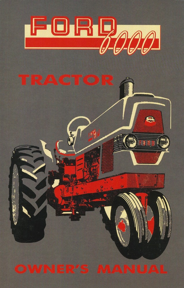 FORD TRACTOR OWNER'S MANUAL-SERIES 6000