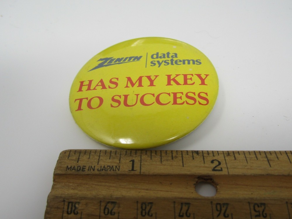 Vintage Zenith Data Systems Pinback Button Computer Promo 'Has My Key to