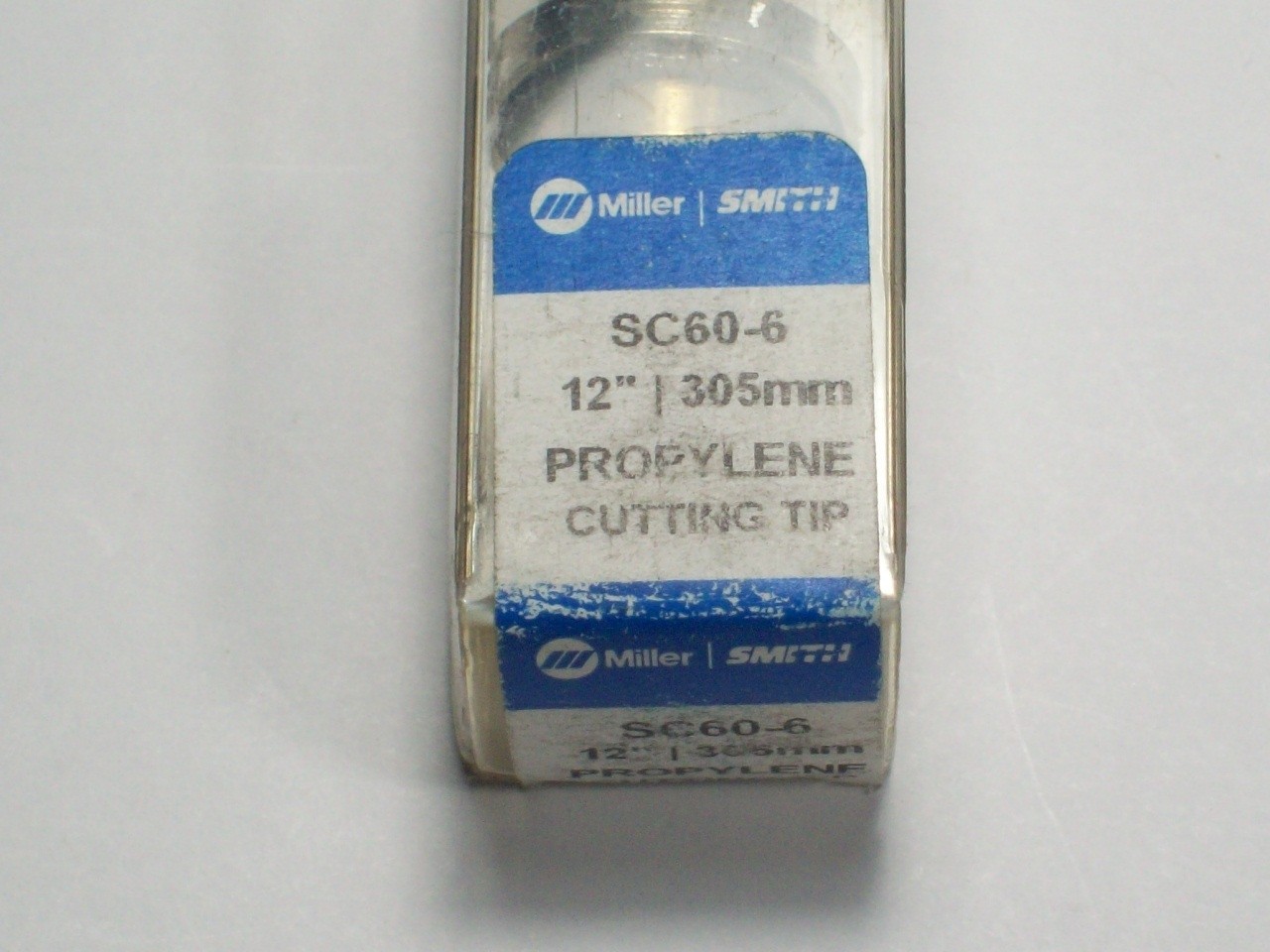 1 - Miller Smith SC60-6, 12" 305 mm, Propylene Cutting Tip