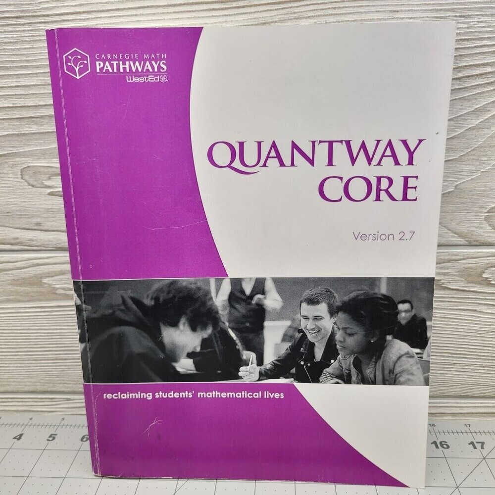 Quantway Core Version 2.7 Carnegie Math Pathways Mathematical WestEd Text Book