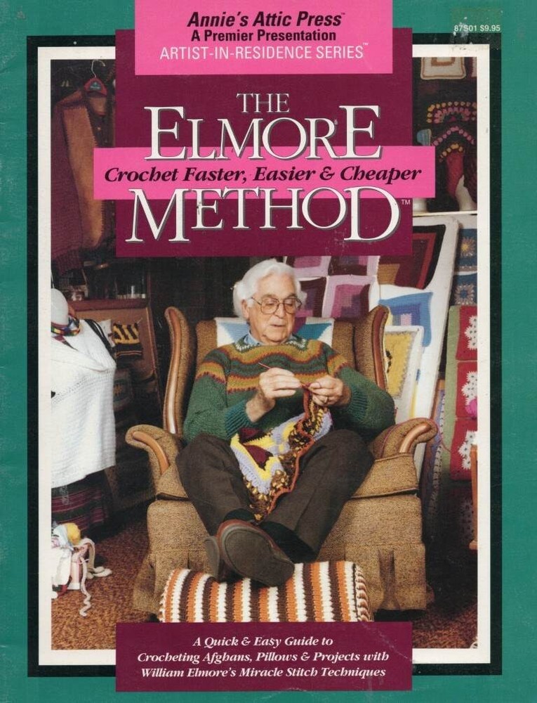VTG!THE ELMORE METHOD CROCHET FASTER,EASIER & CHEAPER