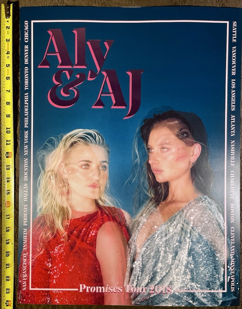 Aly & Aj 2018 Promises Tour “18 x 24” Exclusive Poster, Hard To Find, Rare
