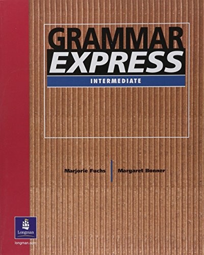 GRAMMAR EXPRESS By Marjorie Fuchs