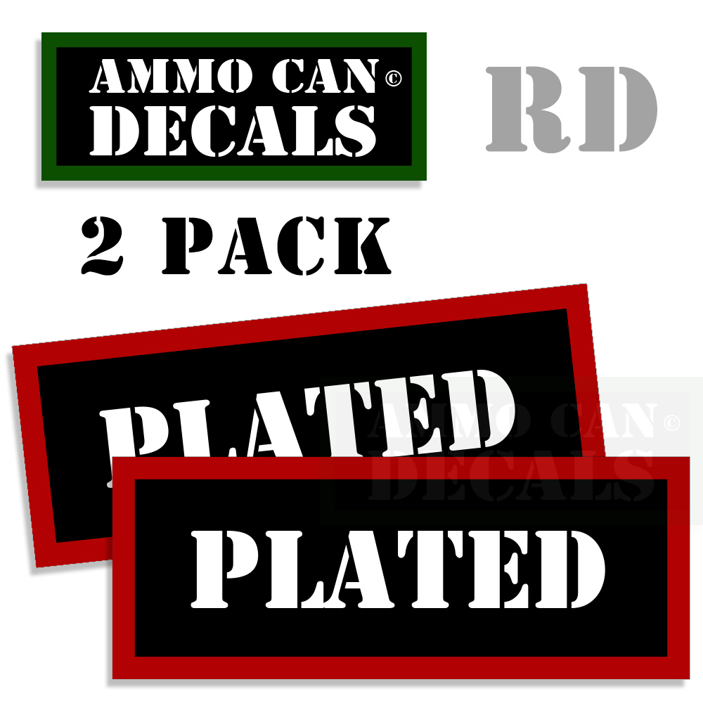 PLATED Ammo Can Labels Ammunition Decals Stickers 2 pack RD