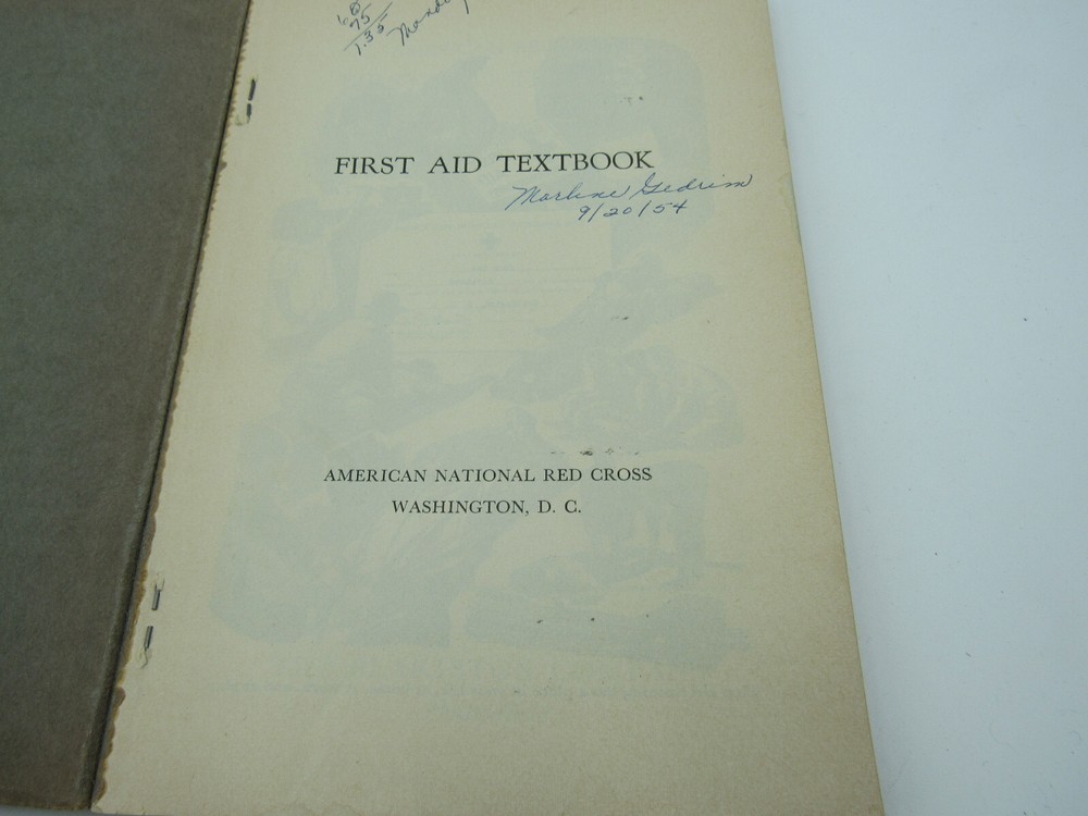 American Red Cross First Aid Textbook 1945 Revised Edition