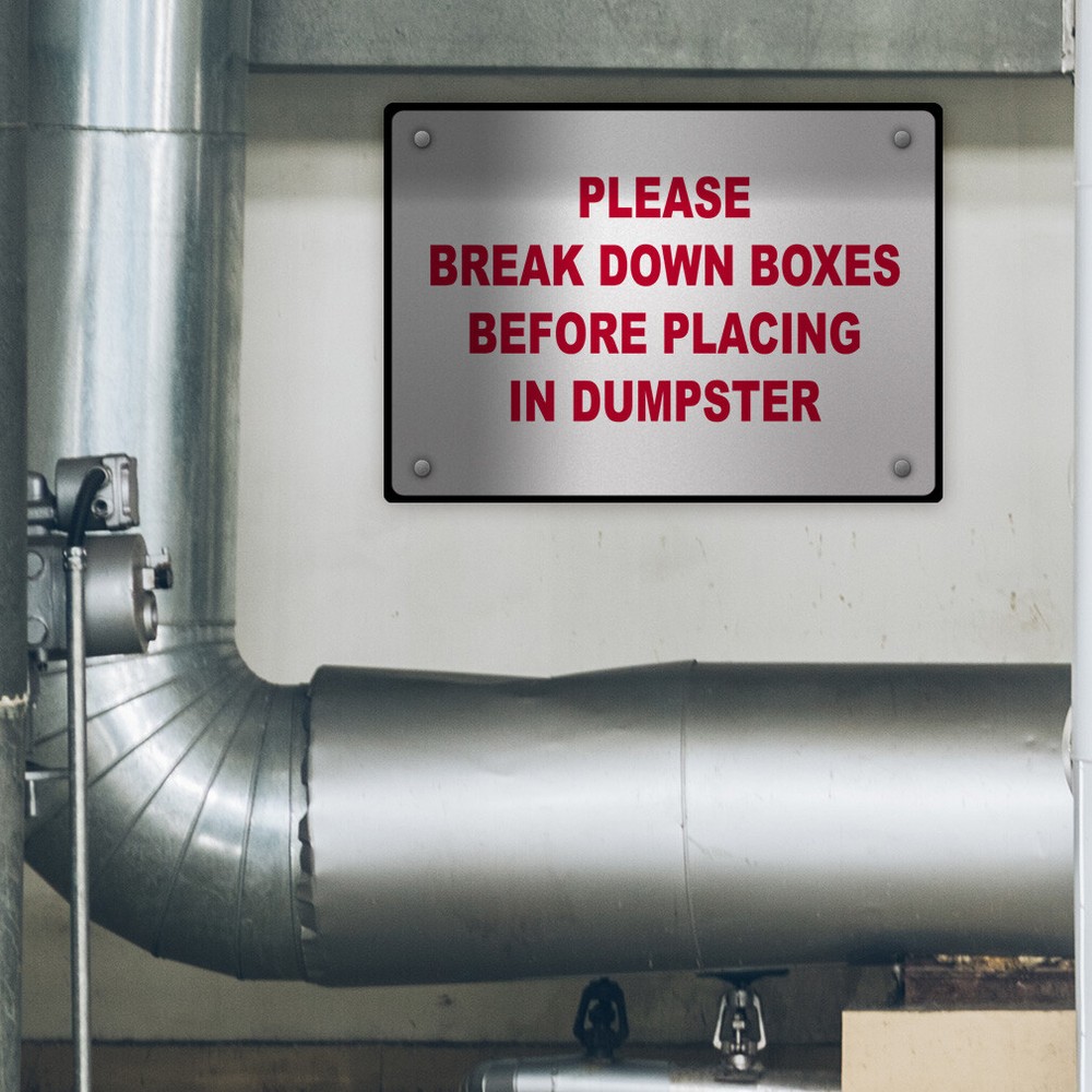Horizontal Metal Sign Please Break down Boxes Before Placing in Dumpster White