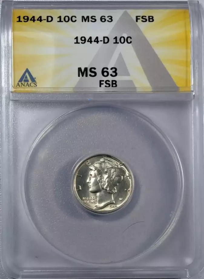1944 D Mercury Dime ANACS MS-63 FSB