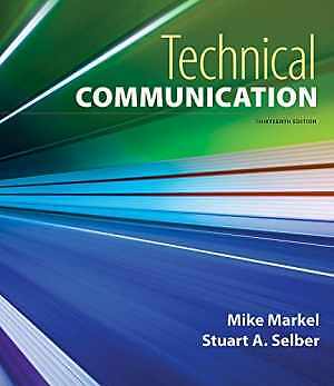 Technical Communication - Paperback, by Markel Mike; Selber Stuart A. - Good