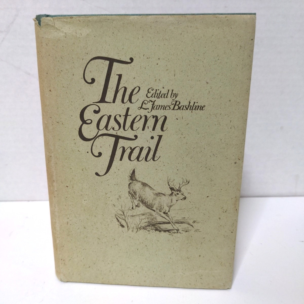 Ned Smith Illustrations The Eastern Trail James Bashline Ed 1972 Outdoors