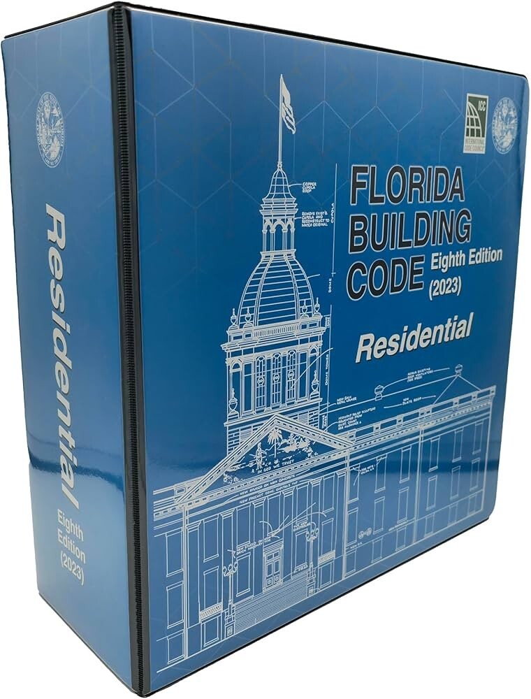 Florida Building Code - RESIDENTIAL CODE - 8th Edition (2023)