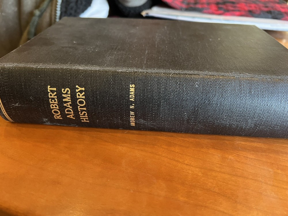 Robert Adams genealogy book