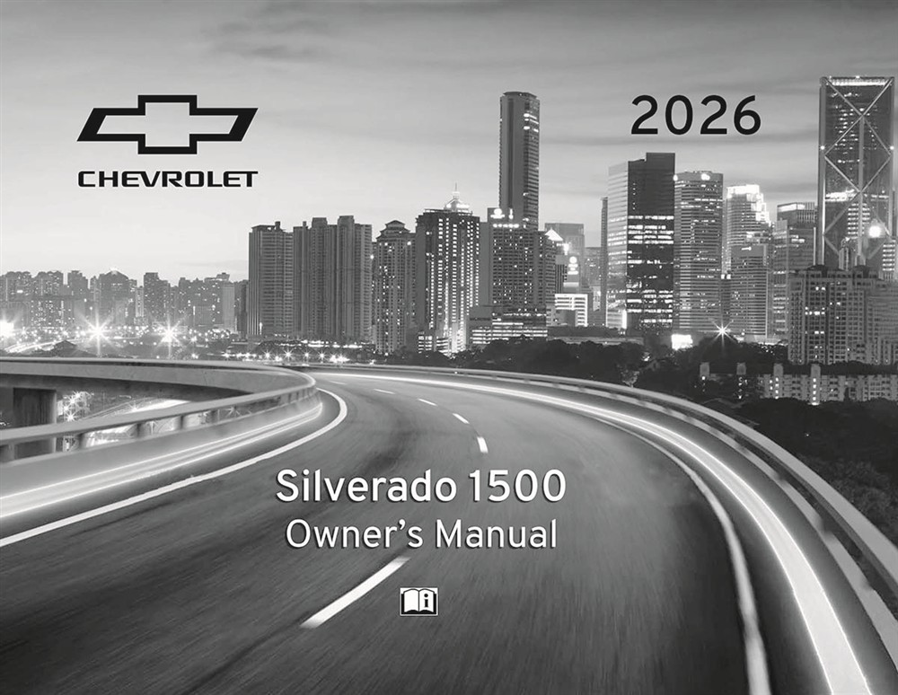 2026 Chevrolet Silverado 1500 Owners Manual User Guide
