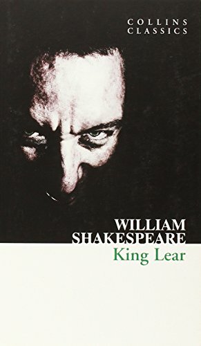 King Lear (Collins Classics) (Collins Classroom Class... by Shakespeare, William