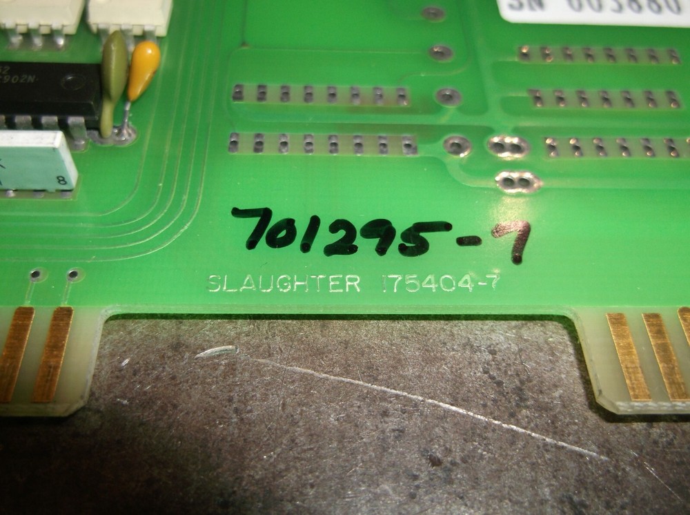 SLAUGHTER 175404-7 CIRCUIT BOARD (192-2)