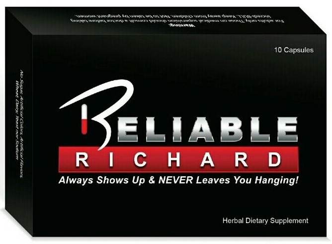 Reliable Richard - EXTREME Performance, Male Enhancement, Testosterone Booster!