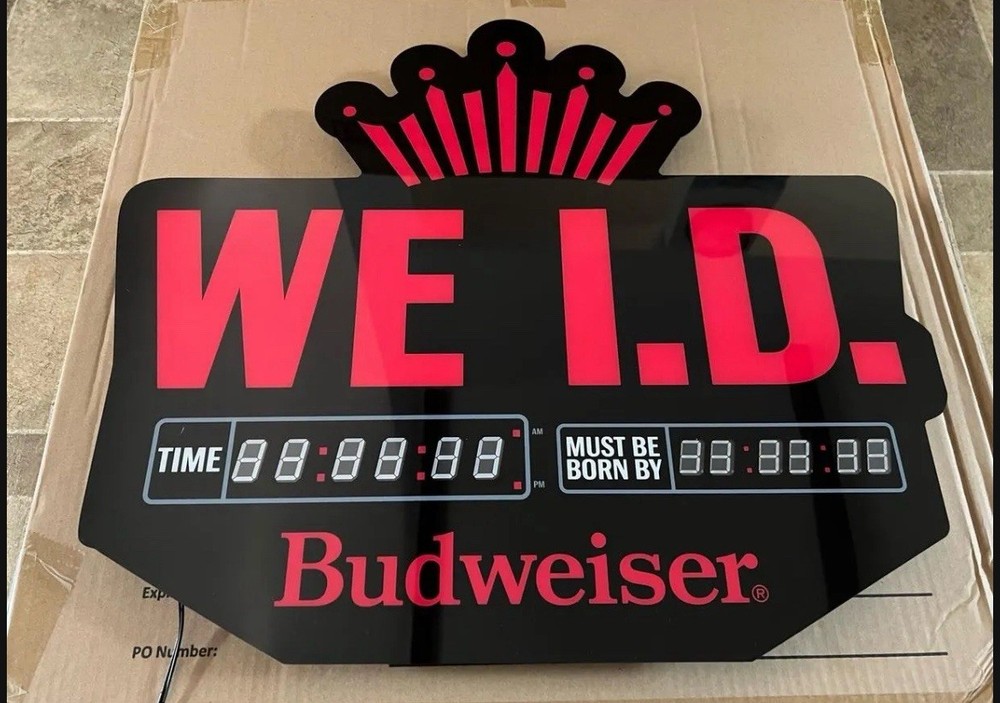 Budweiser We I.D. Lightup Sign with LED Birthdate Countdown Clock