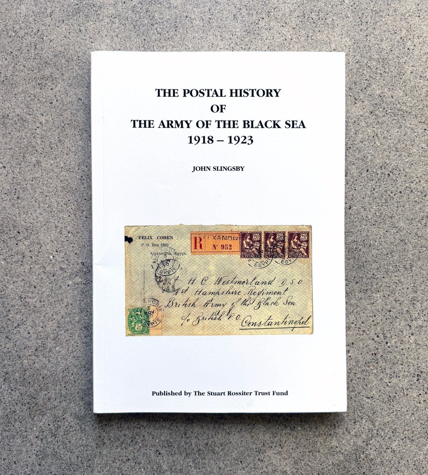 Slingsby Black Sea Postal History 1918 1923 Tarn Assoc Signed Letter Tarn Copy