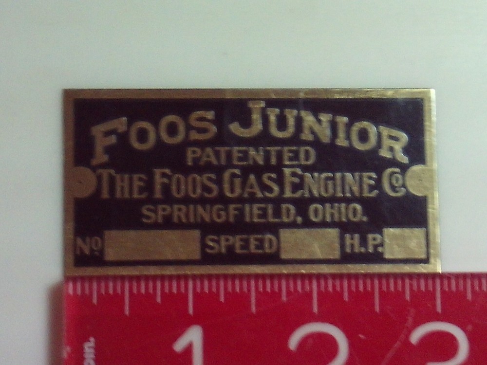 Foos Junior Engine name tag Reproduction Nameplate