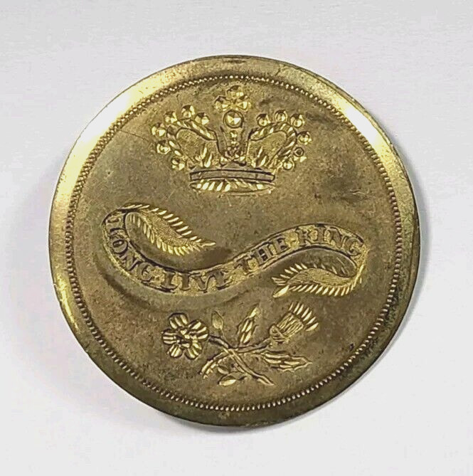 1789 Washington "Long Live The King" George III Button 36mm Rare