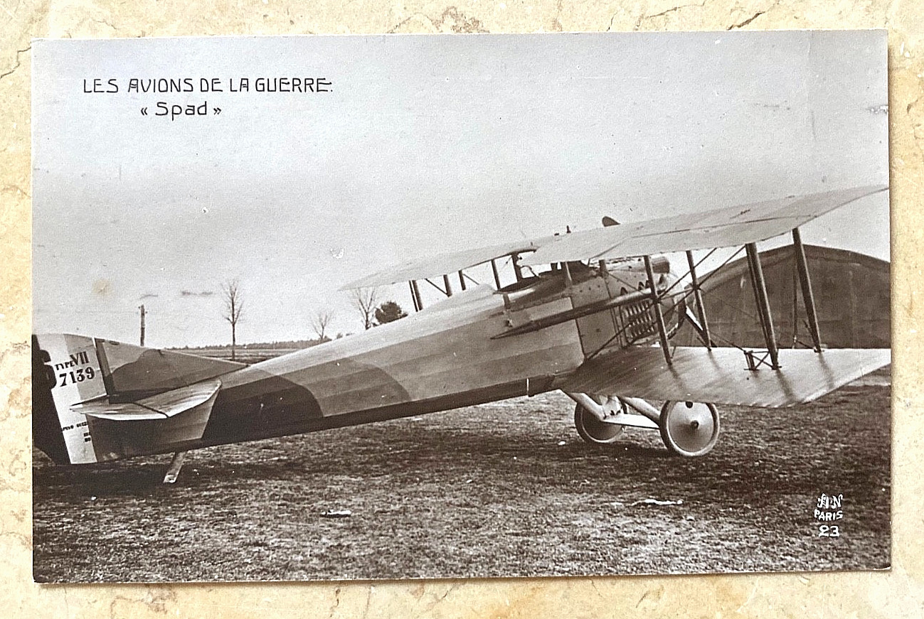 ORIGINAL! WW1 FRENCH SPAD TYPE S.VII FIGHTER #7139 PHOTO POSTCARD RPPC