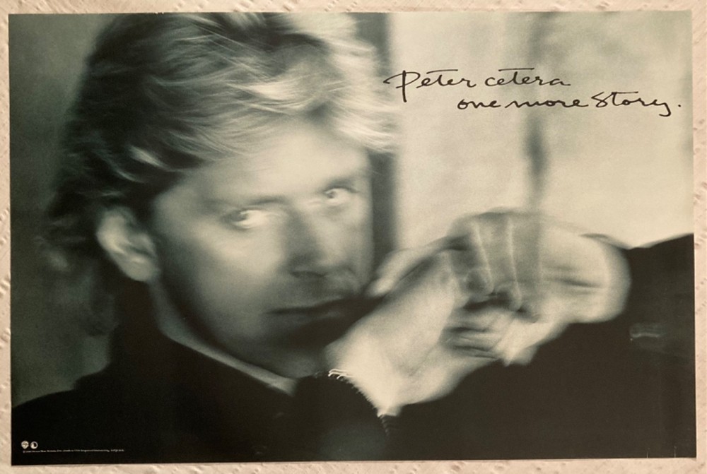 Petern Cetera 1988 Promo Poster One More Story Chicago